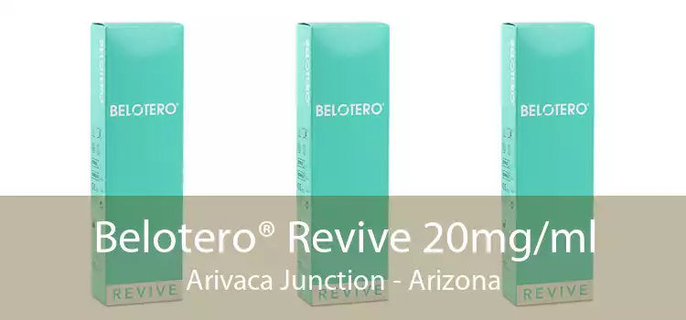 Belotero® Revive 20mg/ml Arivaca Junction - Arizona