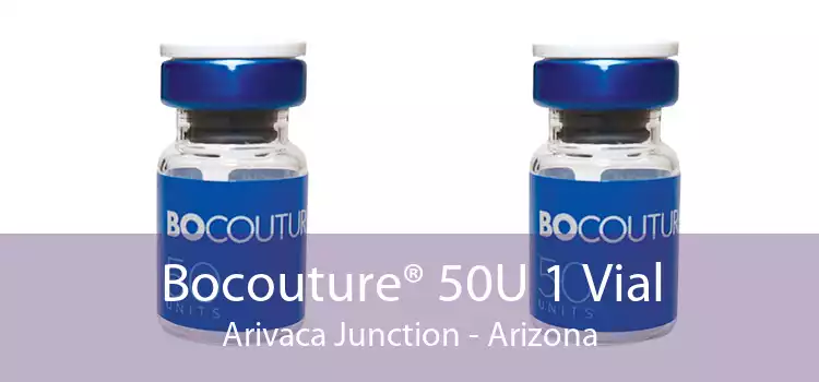 Bocouture® 50U 1 Vial Arivaca Junction - Arizona