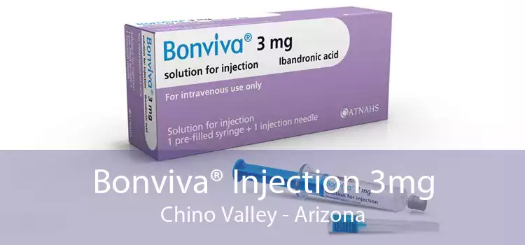 Bonviva® Injection 3mg Chino Valley - Arizona
