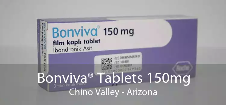 Bonviva® Tablets 150mg Chino Valley - Arizona