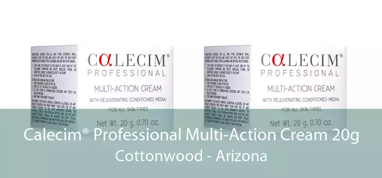 Calecim® Professional Multi-Action Cream 20g Cottonwood - Arizona