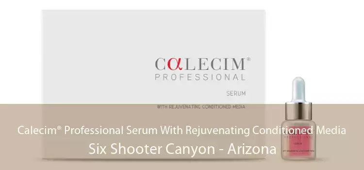 Calecim® Professional Serum With Rejuvenating Conditioned Media Six Shooter Canyon - Arizona