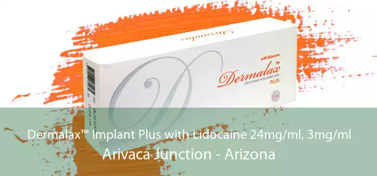Dermalax™ Implant Plus with Lidocaine 24mg/ml, 3mg/ml Arivaca Junction - Arizona