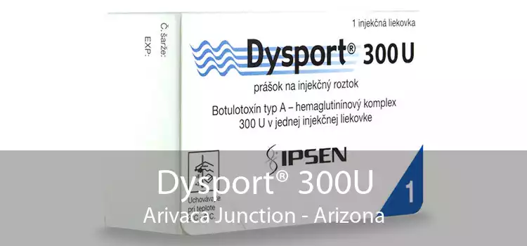 Dysport® 300U Arivaca Junction - Arizona
