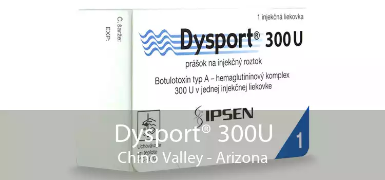 Dysport® 300U Chino Valley - Arizona