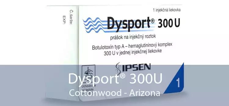Dysport® 300U Cottonwood - Arizona