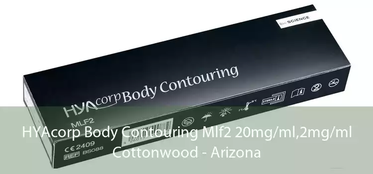 HYAcorp Body Contouring Mlf2 20mg/ml,2mg/ml Cottonwood - Arizona