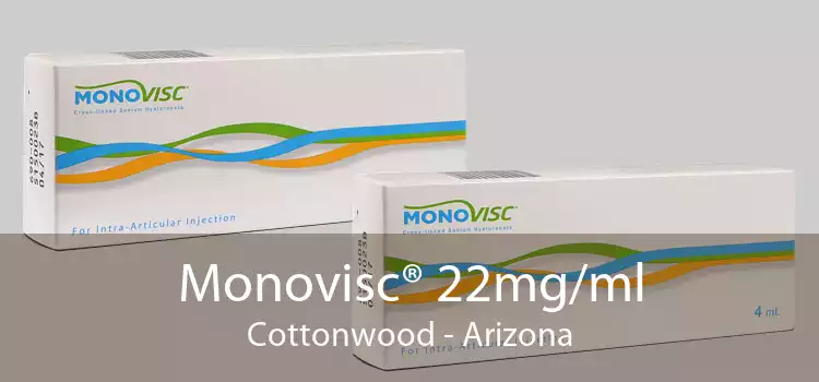 Monovisc® 22mg/ml Cottonwood - Arizona
