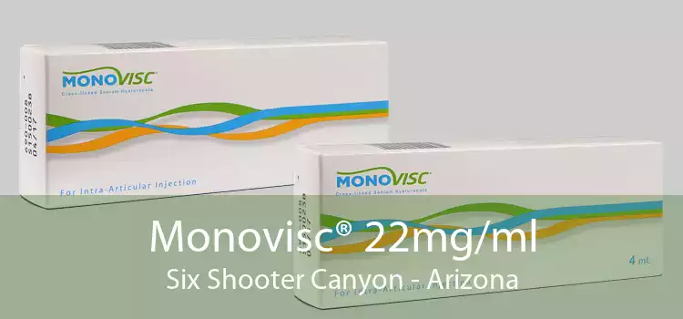 Monovisc® 22mg/ml Six Shooter Canyon - Arizona