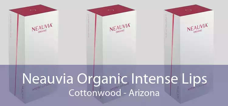 Neauvia Organic Intense Lips Cottonwood - Arizona