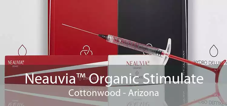 Neauvia™ Organic Stimulate Cottonwood - Arizona