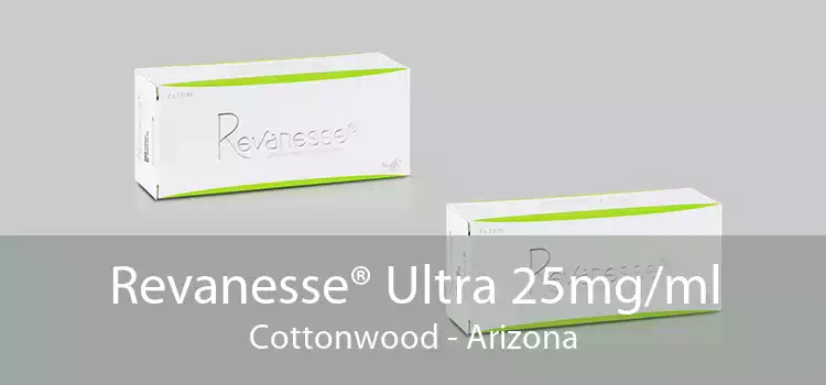 Revanesse® Ultra 25mg/ml Cottonwood - Arizona