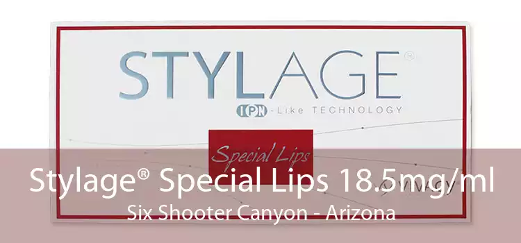 Stylage® Special Lips 18.5mg/ml Six Shooter Canyon - Arizona