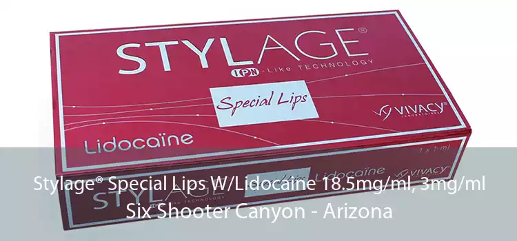 Stylage® Special Lips W/Lidocaine 18.5mg/ml, 3mg/ml Six Shooter Canyon - Arizona