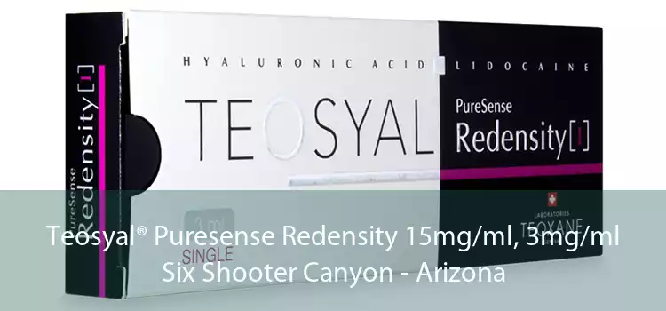Teosyal® Puresense Redensity 15mg/ml, 3mg/ml Six Shooter Canyon - Arizona